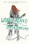 Wonderland - 9780544483897 by Stacey D'Erasmo, 9780544483897