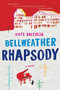 Bellweather Rhapsody by Kate Racculia, 9780544483910