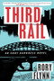 Third Rail (An Eddy Harkness Novel) by Rory Flynn, 9780544483927