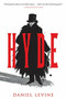 Hyde - 9780544484023 by Daniel Levine, 9780544484023