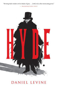 Hyde - 9780544484023 by Daniel Levine, 9780544484023
