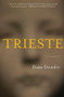 Trieste by Dasa Drndic, 9780544538504