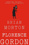 Florence Gordon by Brian Morton, 9780544570245