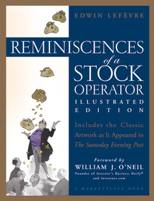 Reminiscences of a Stock Operator - 9780471678762 by Edwin Lefèvre, William J. O'Neil, 9780471678762