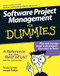 Software Project Management For Dummies by Teresa Luckey, Joseph Phillips, 9780471749349