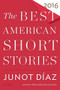 The Best American Short Stories 2016 by Junot Díaz, Heidi Pitlor, 9780544582897