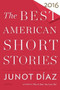 The Best American Short Stories 2016 by Junot Díaz, Heidi Pitlor, 9780544582897