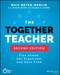 The Together Teacher (Plan Ahead, Get Organized, and Save Time!) by Maia Heyck-Merlin, Norman Atkins, 9781119542599