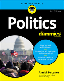 Politics For Dummies by Ann M. DeLaney, 9781119652953
