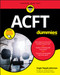 ACFT Army Combat Fitness Test For Dummies (Book + Online Videos) by Angie Papple Johnston, 9781119704287