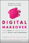 Digital Makeover (How L'Oreal Put People First to Build a Beauty Tech Powerhouse) by B&eacute;atrice Collin, Marie Taillard, 9781119706106