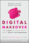 Digital Makeover (How L'Oreal Put People First to Build a Beauty Tech Powerhouse) by Béatrice Collin, Marie Taillard, 9781119706106