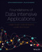Foundations of Data Intensive Applications (Large Scale Data Analytics under the Hood) by Supun Kamburugamuve, Saliya Ekanayake, 9781119713029