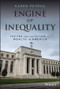 Engine of Inequality (The Fed and the Future of Wealth in America) by Karen Petrou, 9781119726746