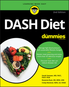 DASH Diet For Dummies by Sarah Samaan, Rosanne Rust, Cindy Kleckner, 9781119740797