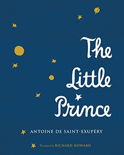 The Little Prince - 9780544671645 by Antoine de Saint-Exupéry, Richard Howard, 9780544671645