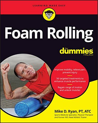 Foam Rolling For Dummies by Mike D. Ryan, 9781119757320