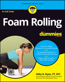 Foam Rolling For Dummies by Mike D. Ryan, 9781119757320
