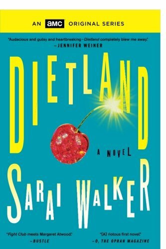 Dietland by Sarai Walker, 9780544704831
