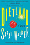 Dietland by Sarai Walker, 9780544704831