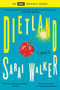 Dietland by Sarai Walker, 9780544704831