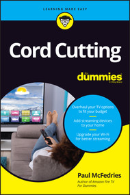 Cord Cutting For Dummies by Paul McFedries, 9781119800934