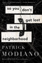 So You Don't Get Lost In The Neighborhood by Patrick Modiano, 9780544811867