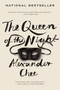 The Queen of the Night by Alexander Chee, 9780544925472