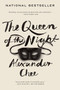 The Queen Of The Night by Alexander Chee, 9780544925472