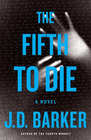 The Fifth To Die by J. D. Barker, 9780544973978