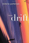 Drift (Stories) by Victoria Patterson, 9780547054940