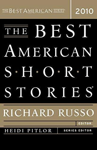 The Best American Short Stories 2010 by Heidi Pitlor, Richard Russo, 9780547055329