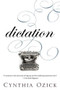 Dictation (A Quartet) by Cynthia Ozick, 9780547237879