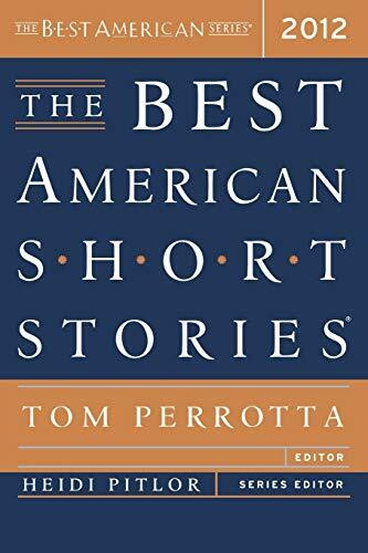 The Best American Short Stories 2012 by Tom Perrotta, Heidi Pitlor, 9780547242101