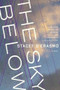 The Sky Below by Stacey D'Erasmo, 9780547336275