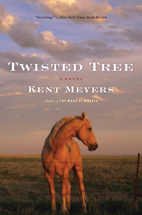 Twisted Tree by Kent Meyers, 9780547386409