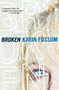 Broken - 9780547520360 by Karin Fossum, Charlotte Barslund, 9780547520360
