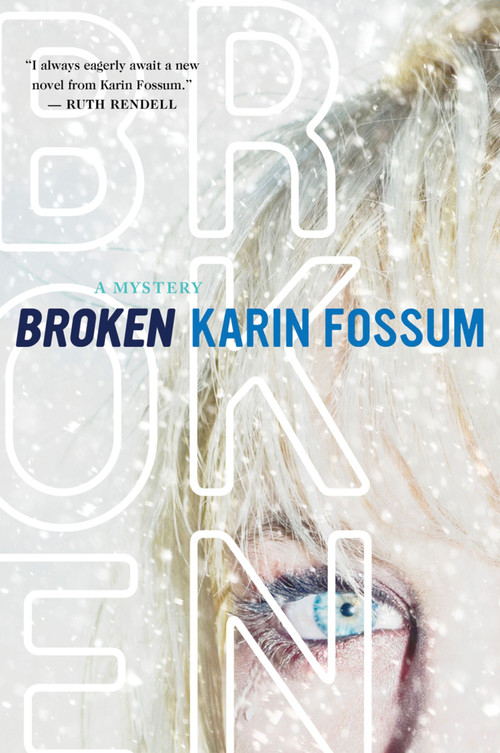 Broken - 9780547520360 by Karin Fossum, 9780547520360