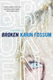 Broken - 9780547520360 by Karin Fossum, 9780547520360