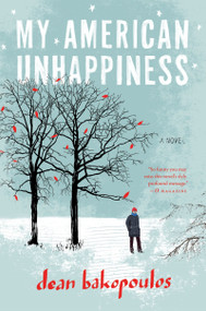 My American Unhappiness by Dean Bakopoulos, 9780547549101
