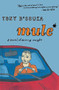 Mule (A Novel of Moving Weight) by Tony D'Souza, 9780547576718