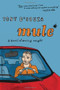 Mule (A Novel of Moving Weight) by Tony D'Souza, 9780547576718
