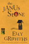 The Janus Stone (A Mystery) by Elly Griffiths, 9780547577401
