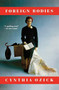Foreign Bodies - 9780547577494 by Cynthia Ozick, 9780547577494