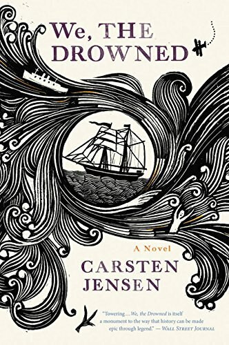 We, the Drowned by Carsten Jensen, Charlotte Barslund, Emma Ryder, 9780547737362