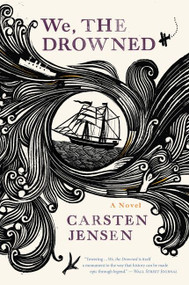 We, The Drowned by Carsten Jensen, 9780547737362