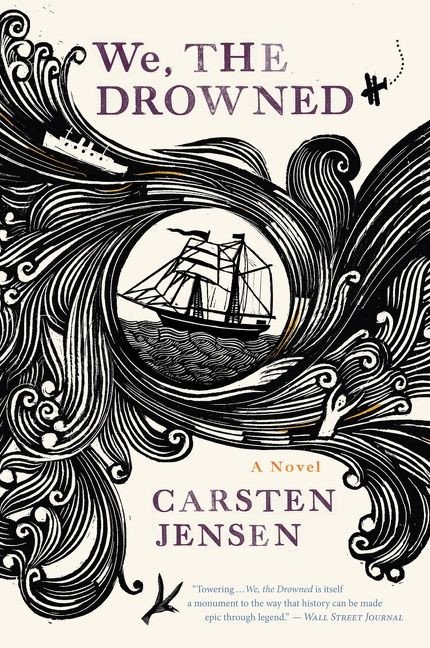 We, The Drowned by Carsten Jensen, 9780547737362