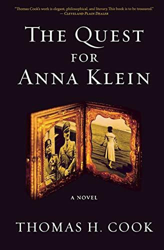 The Quest for Anna Klein by Thomas H. Cook, 9780547750408