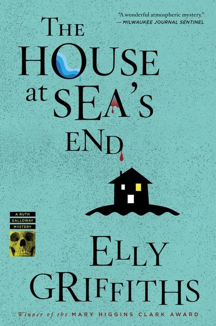 The House At Sea's End (A Mystery) by Elly Griffiths, 9780547844176