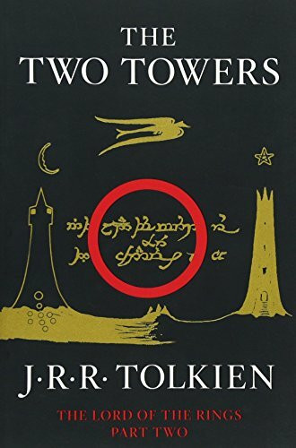 The Two Towers (Being the Second Part of The Lord of the Rings) - 9780547928203 by J.R.R. Tolkien, 9780547928203